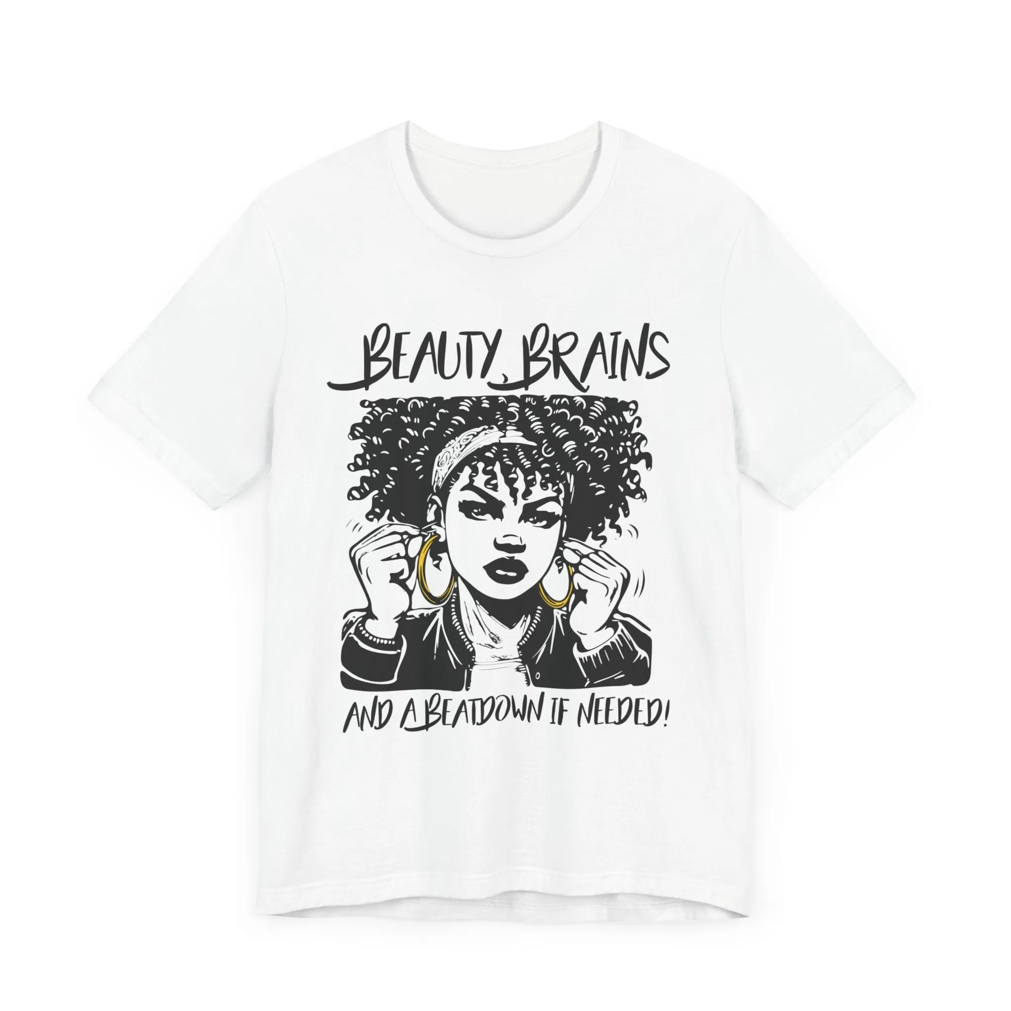 Beauty Brains and a Beatdown Tee