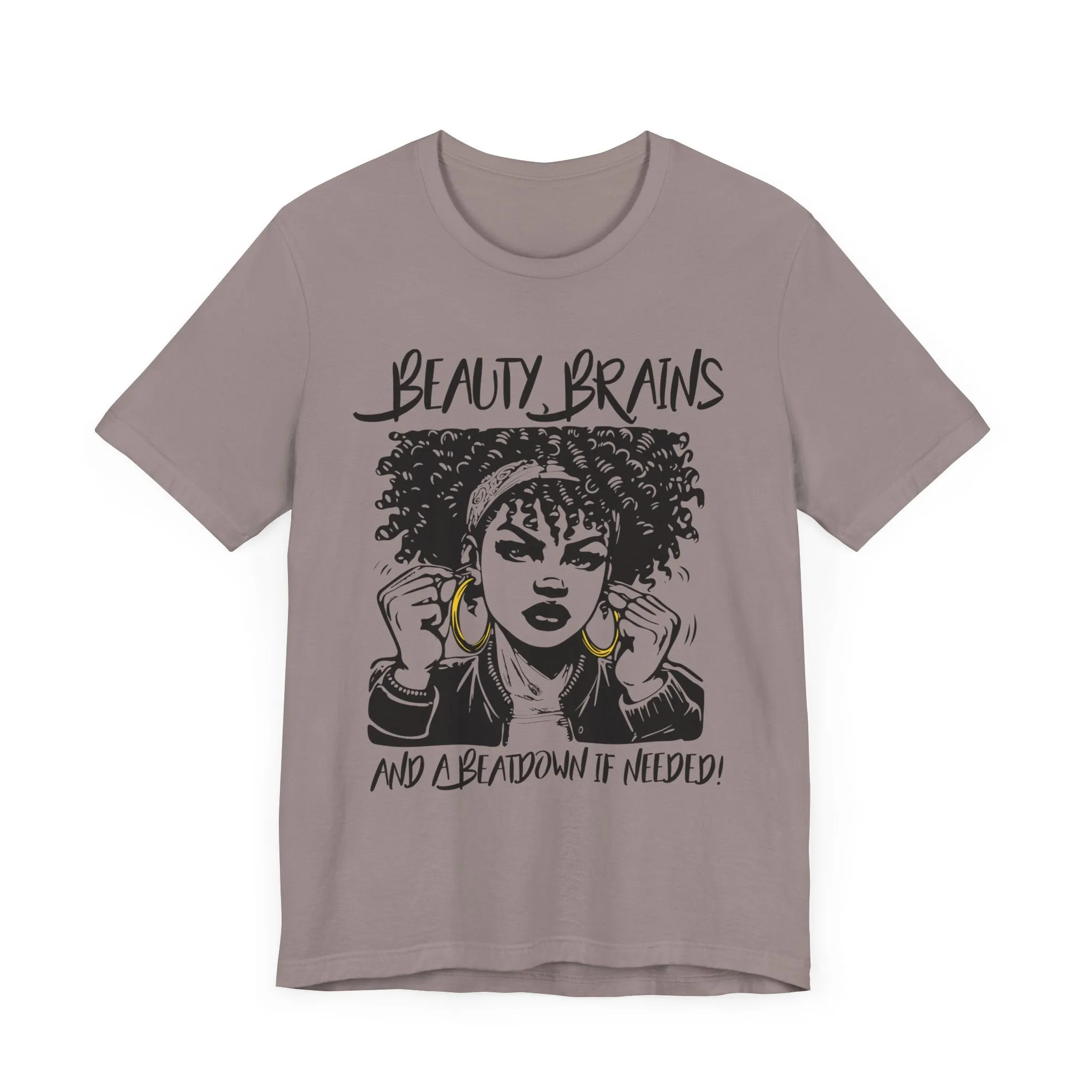 Beauty Brains and a Beatdown Tee