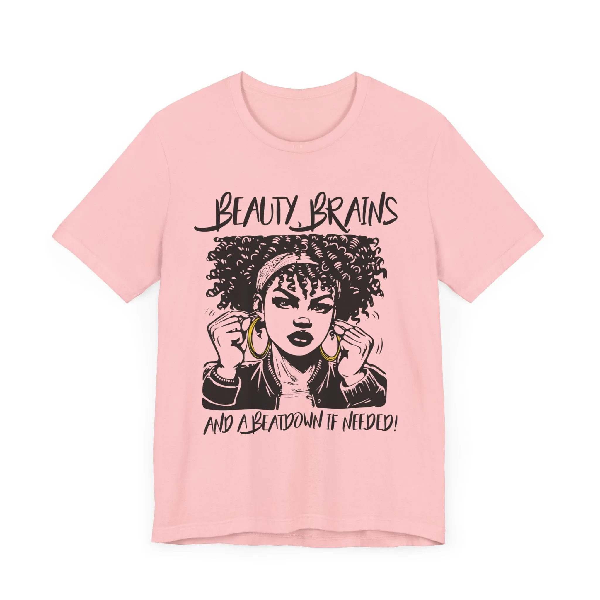 Beauty Brains and a Beatdown Tee