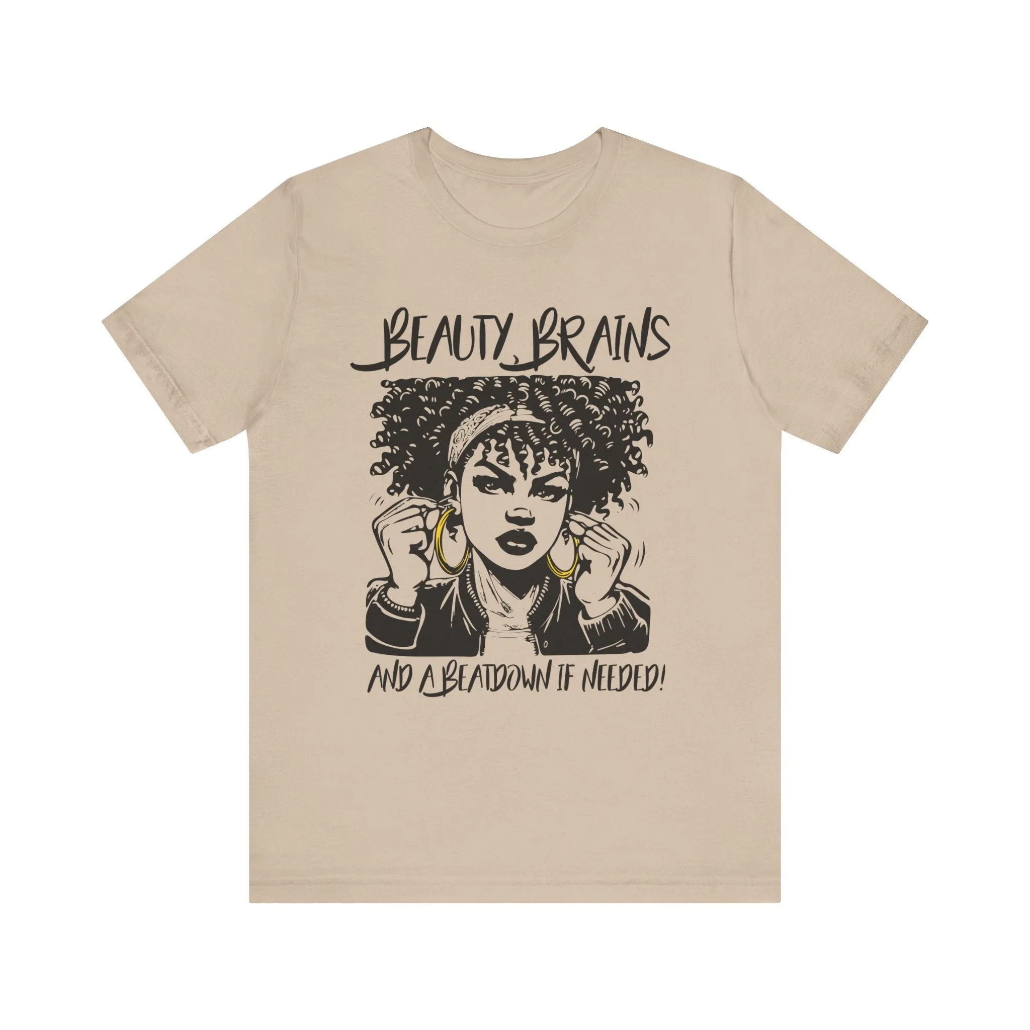 Beauty Brains and a Beatdown Tee