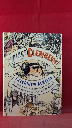 E Clerihew Bentley - The First Clerihews, Oxford University, 1982, First Edition